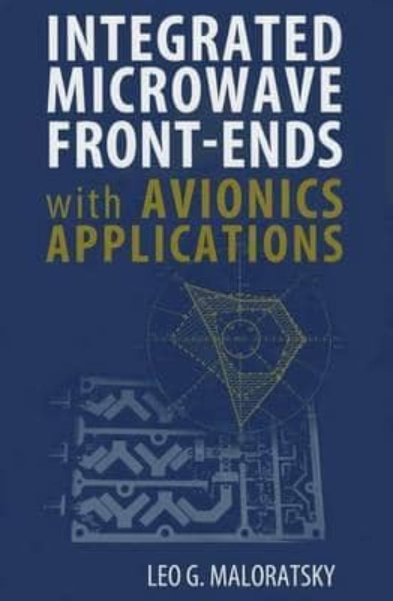 Integrated Microwave Front-ends With Avionics Applications