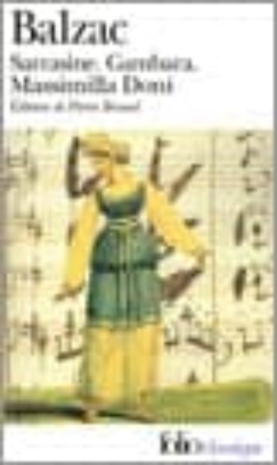 Sarrasine; Gambara; Massimilla Doni