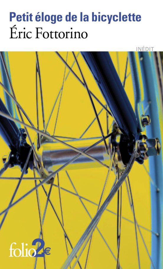 Petit Eloge De La Bicyclette