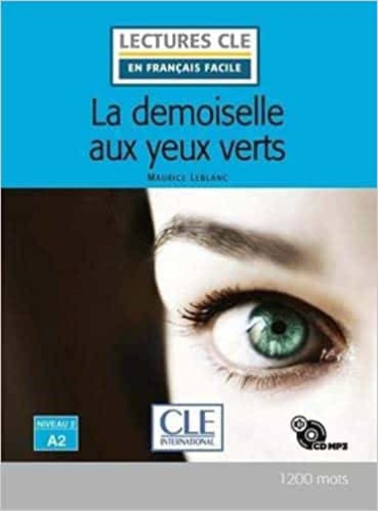 La Demoiselle Aux Yeux Verts - Niveau 2/a2 - Livre+cd