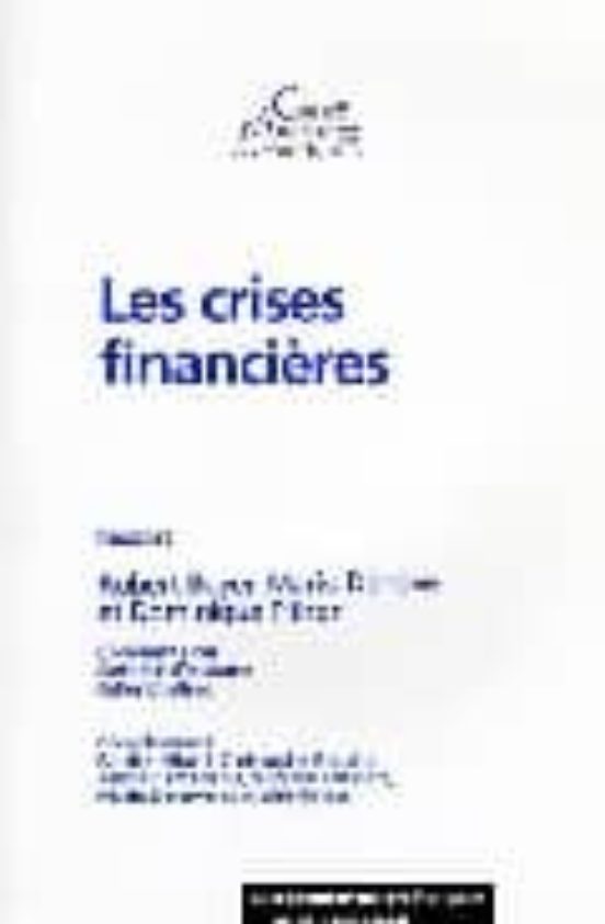 Les Crises Financieres