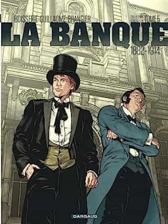 La Banque: Troisième Génération: 1882-1914. Vol. 5. Les Chéquards De P