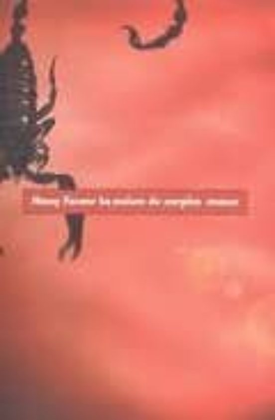 La Maison Du Scorpion