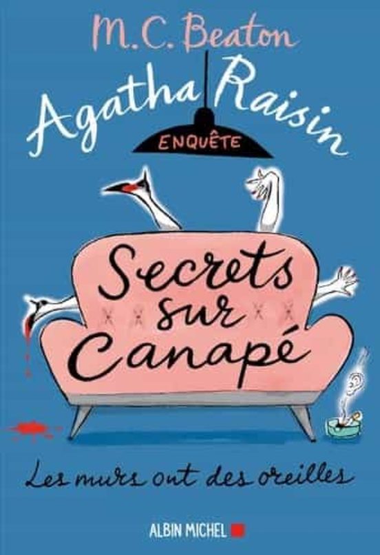 Agatha Raisin Enquête Volume 26; Secrets Sur Canapé