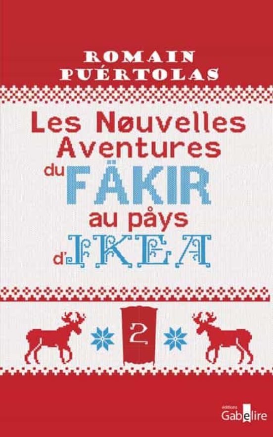 Les Nouvelles Aventures du Fakir Au Pays D Ikea