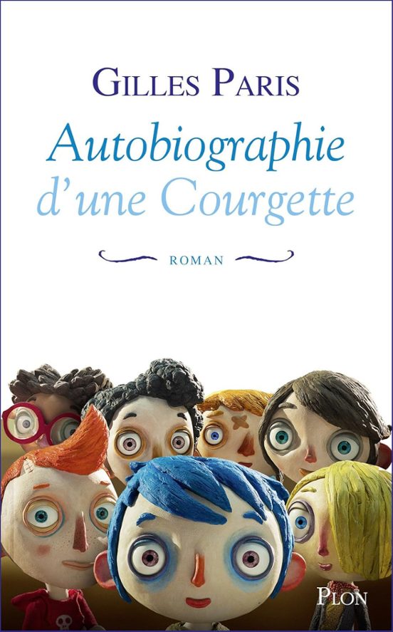 Autobiographie D Une Courgette