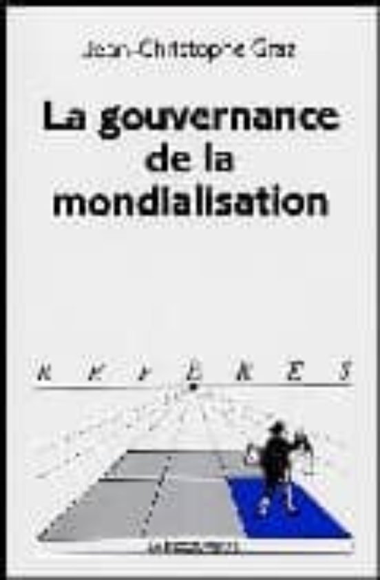 La Gouvernance De La Mondialisation