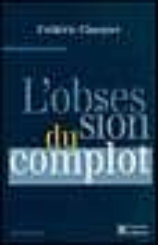 L Obsession Du Complot