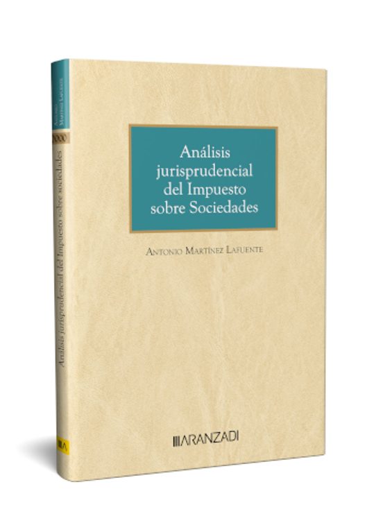 Análisis Jurisprudencial Del Impuesto Sobre Sociedades