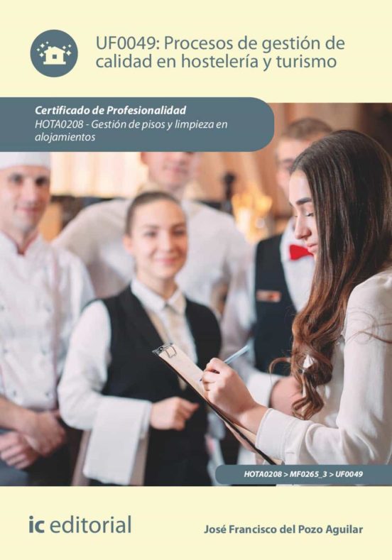 Uf 0049 Procesos De Gestión De Calidad En Hostelería Y Turism