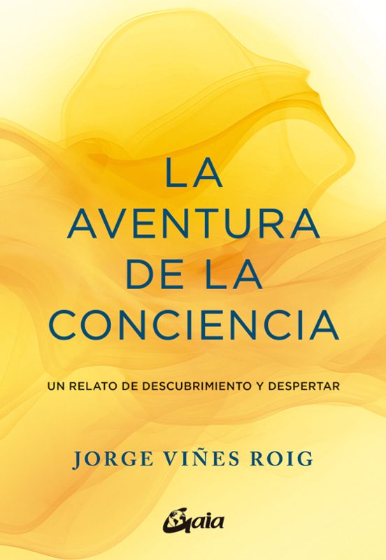 La Aventura De La Conciencia