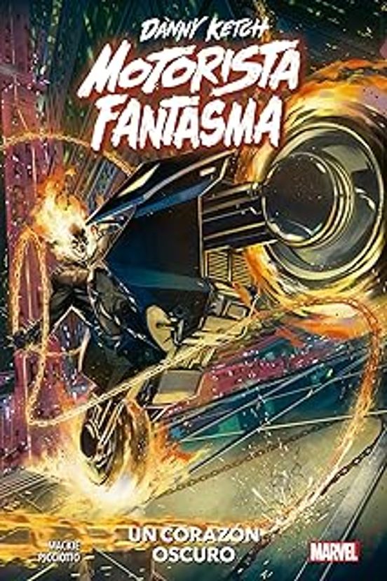 Danny Ketch: Motorista Fantasma - Sangre Y Venganza