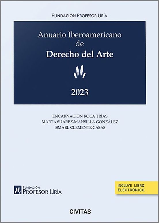 Anuario Iberoamericano De Derecho Del Arte 2023