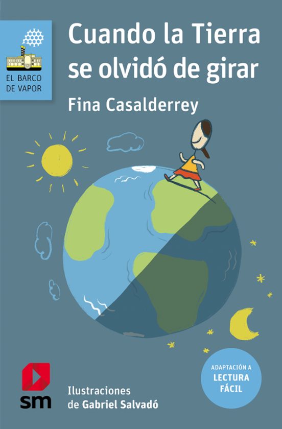 Cuando La Tierra Se Olvidó De Girar