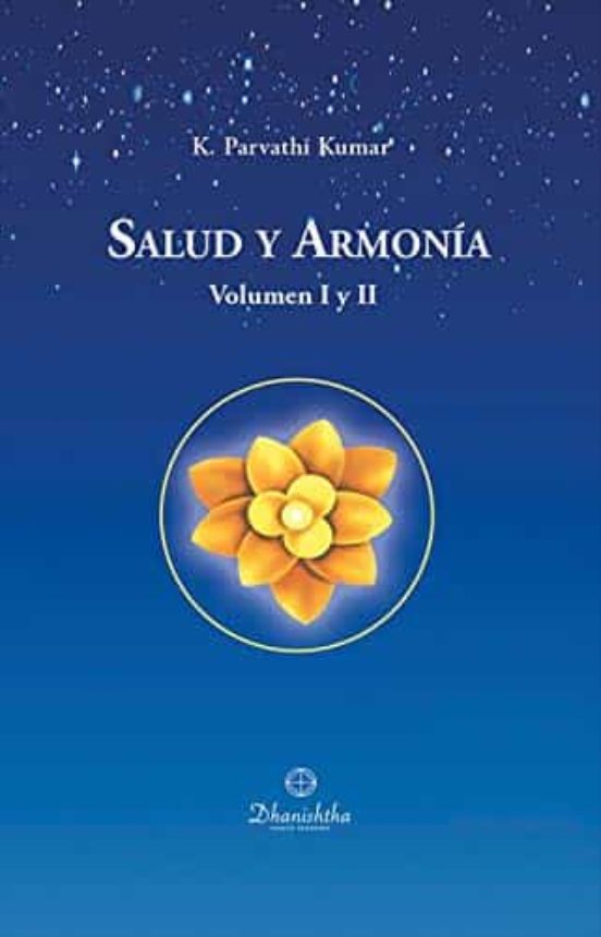 Salud Y Armonia Vol. I Y Ii