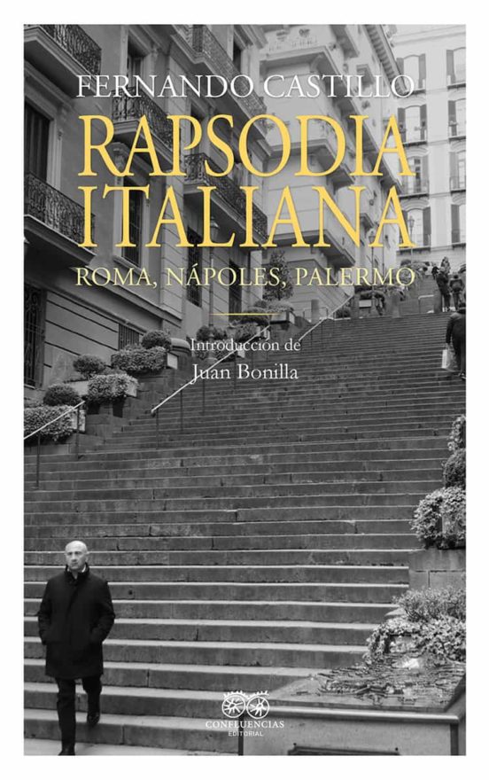 Rapsodia Italiana: Roma Nápoles Palermo