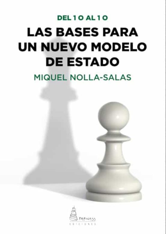 Les Bases Per A Un Nou Model De Estat
