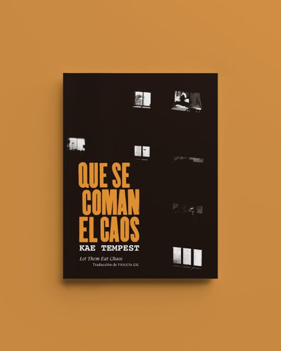 Que Se Coman El Caos / Let Them Eat Chaos