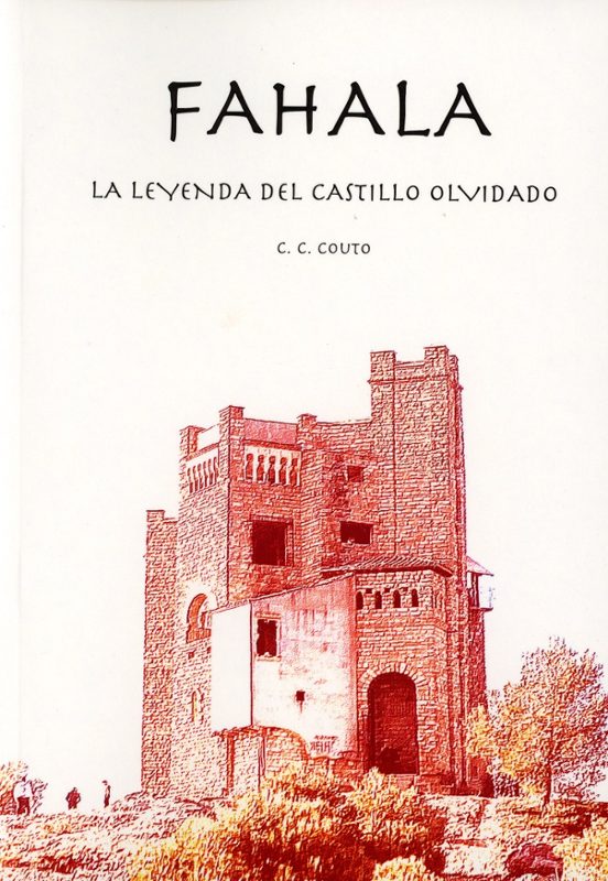 Fahala. La Leyenda Del Castillo Olvidado