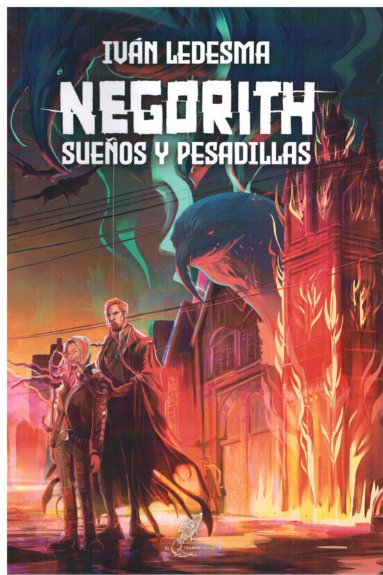 Negorith. Sueños y Pesadillas