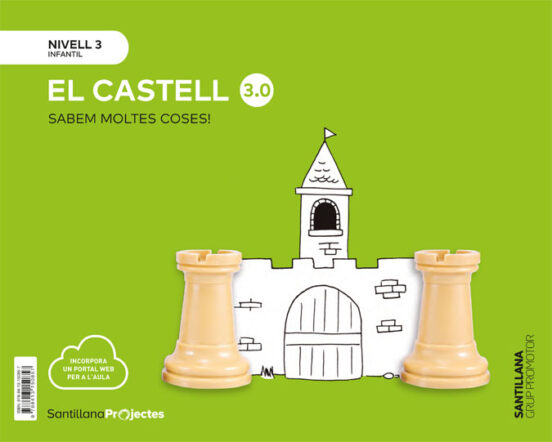 El Castell Nivell 3 Infantil 5 Anys Serie Sabem Moltes Coses! 3.0 Ed 2