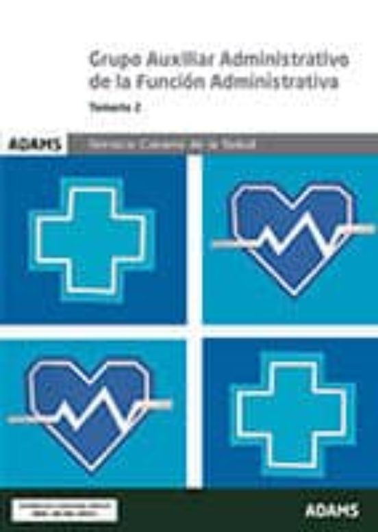 Grupo Auxiliar Administrativo De La Funcion Administrativa. Cuest Iona