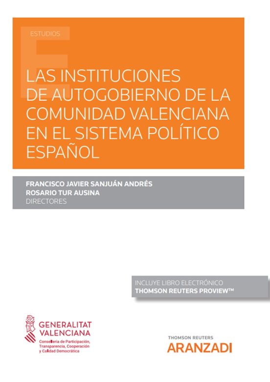 Las Instituciones De Autogobierno De La Comunidad Valenciana En El Sis
