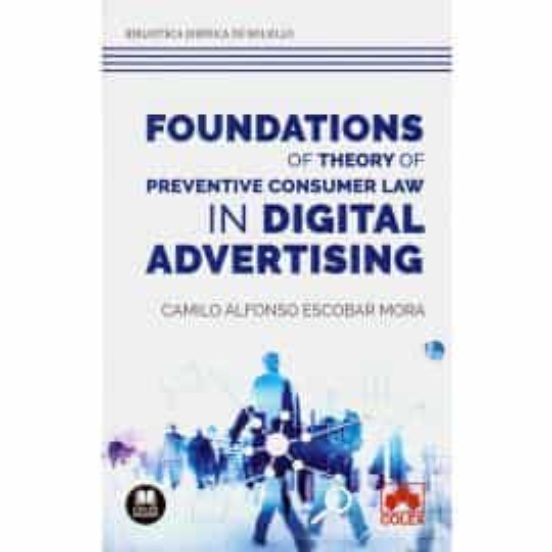 Foundations Of Theory Of Preventive Consumer Law In Digital Advertising