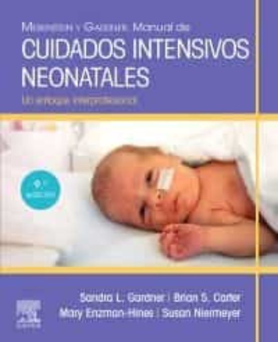 Merenstein Y Gardner. Manual De Cuidados Intensivos Neonatales