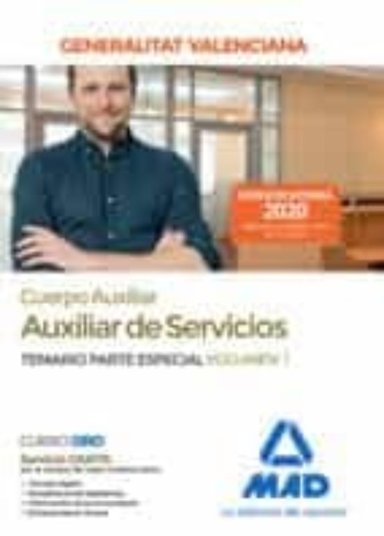 Cuerpo Auxiliar De La Generalitat Valenciana . Temario Parte Especial Volumen 1