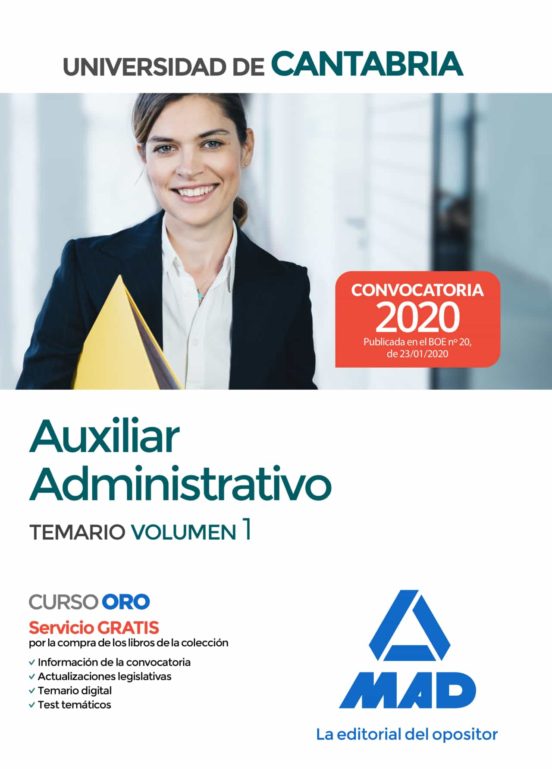 Auxiliar Administrativo De La Universidad De Cantabria. Temario Volumen 1