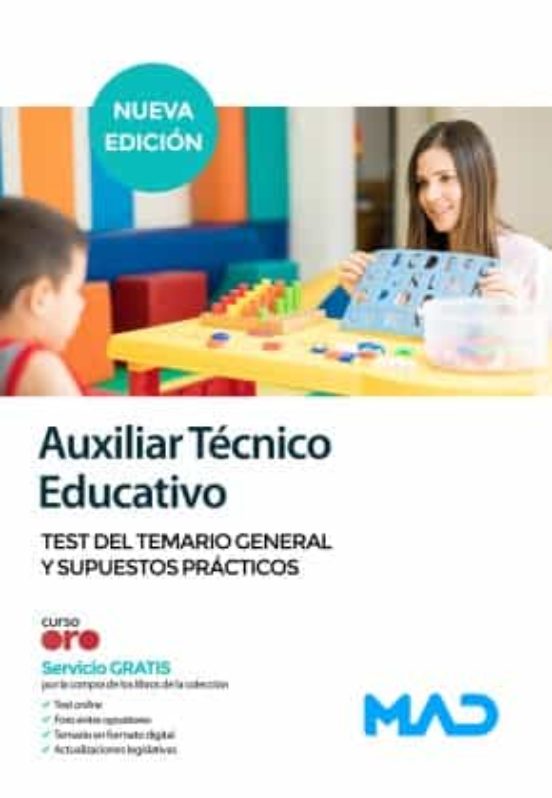 Auxiliar Técnico Educativo. Test Del Temario General Y Supuestos Prácticos