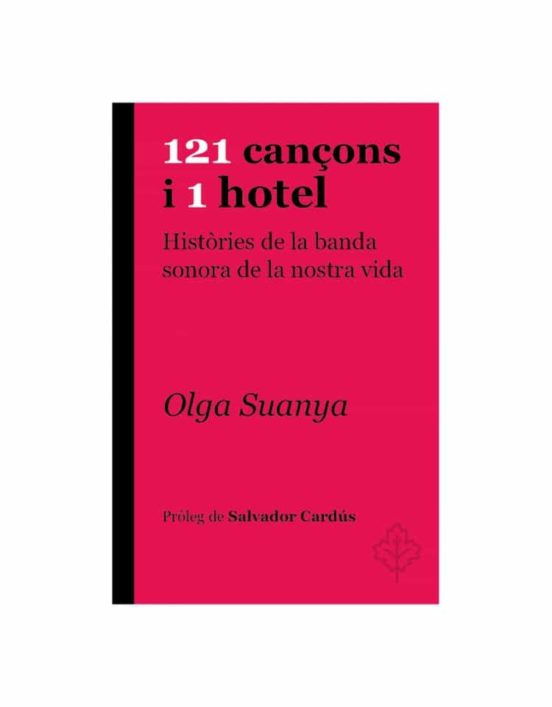 121 Cançons i 1 Hotel