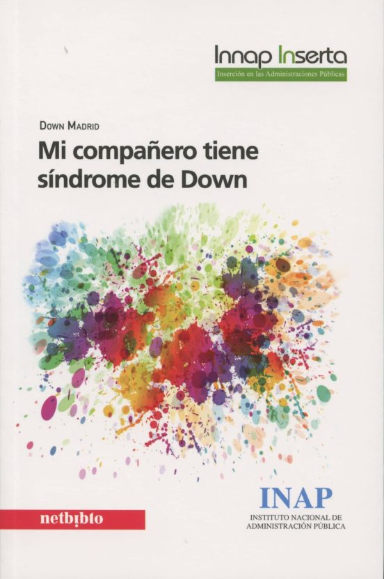 Mi Compañero Tiene Síndrome De Down