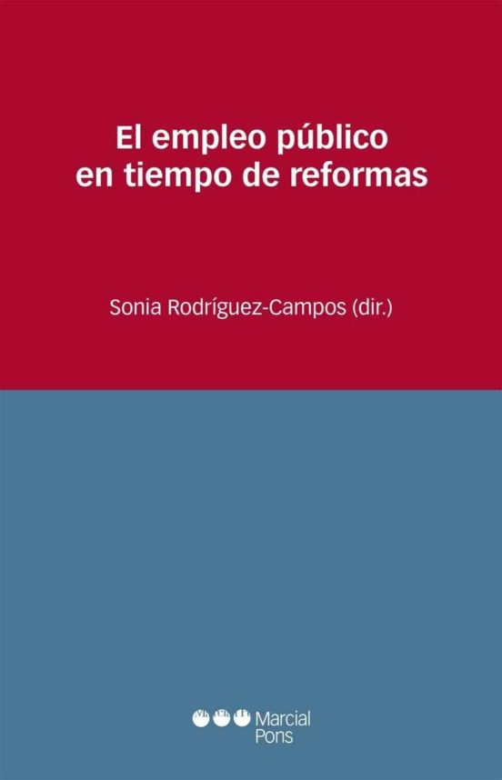 El Empleo Publico En Tiempo De Reformas