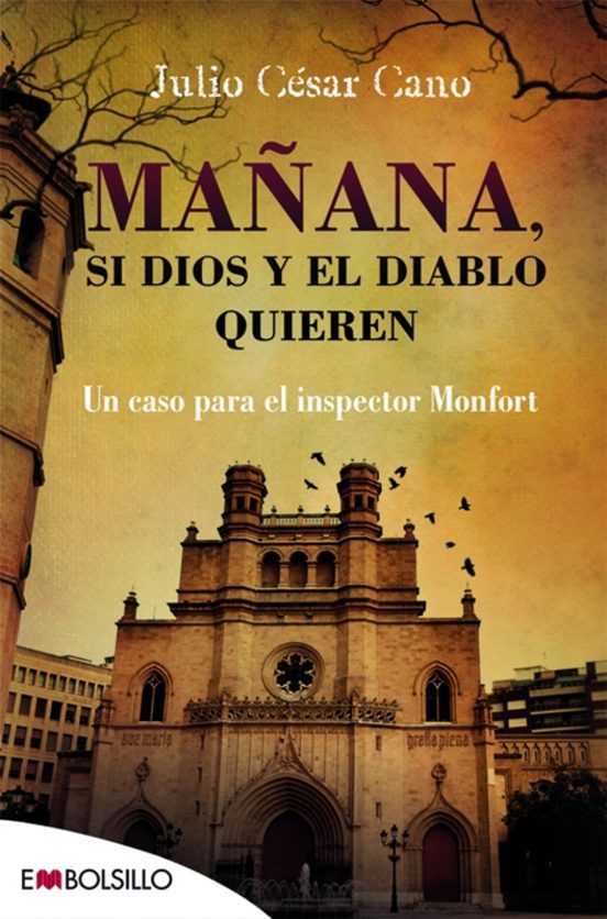 Mañana Si Dios Y El Diablo Quieren