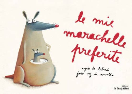 Le Mie Marachelle Preferite
