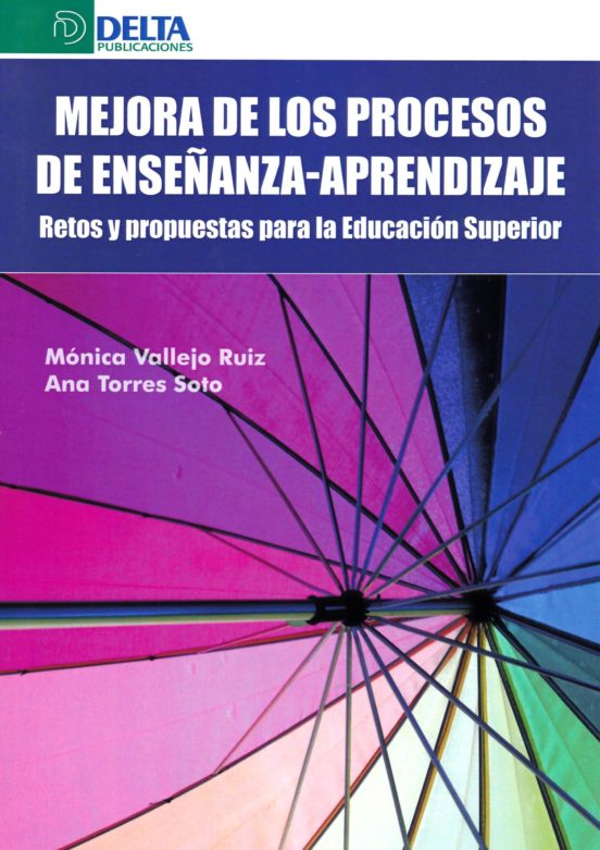 Mejora En Los Procesos De Enseñanza-aprendizaje: Retos Y Propuestas Pa