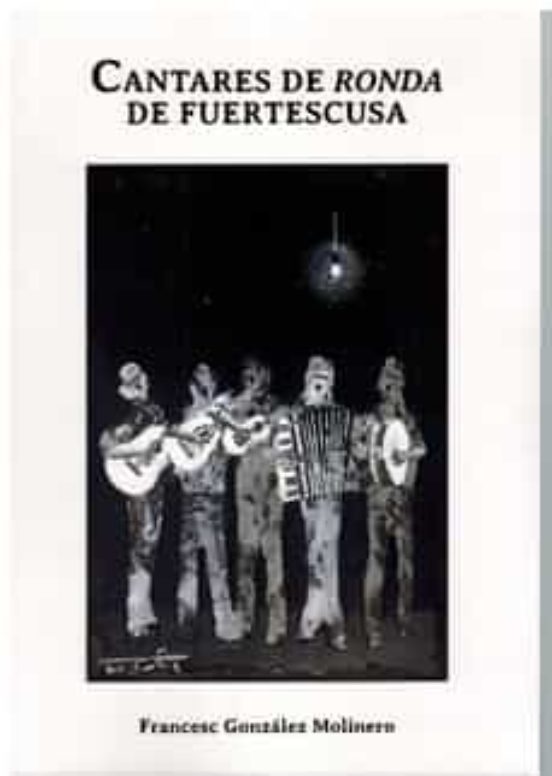Cantares De Ronda De Fuertescusa