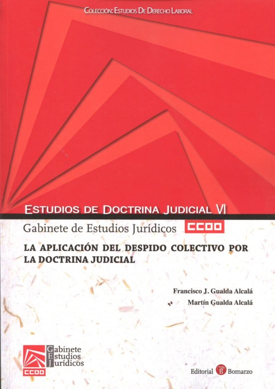 La Aplicación Del Despido Colectivo Por La Doctrina Judicial