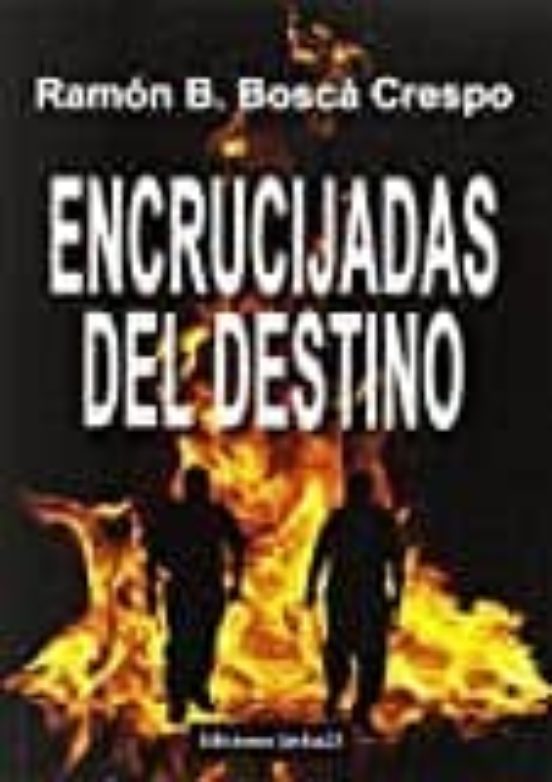 Encrucijadas Del Destino