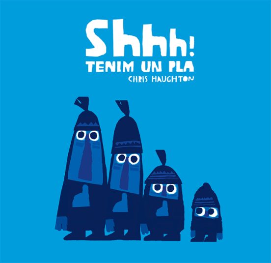 Shhh! Tenim Un Pla