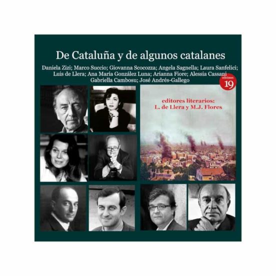 De Cataluña Y De Algunos Catalanes