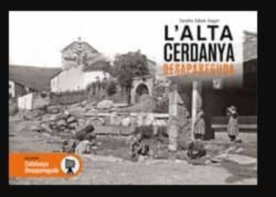 L’Alta Cerdanya Desapareguda