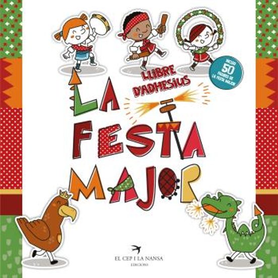 La Festa Major. Llibre D'adhesius