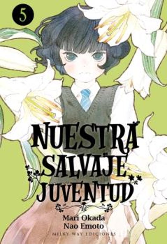 Nuestra Salvaje Juventud Vol. 5