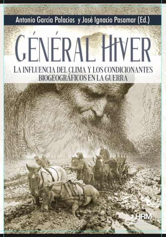 General Hiver. La Influencia Del Clima Y Los Condicionantes Biogeograf