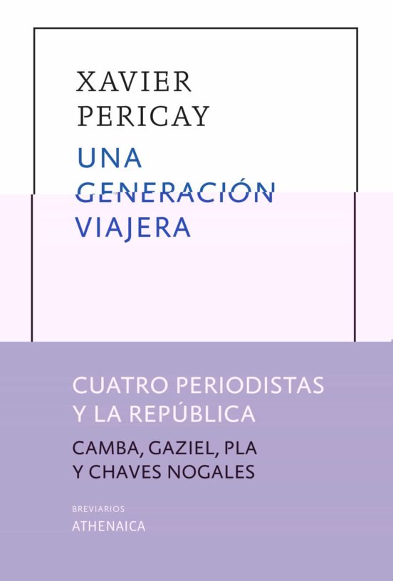Una Generación Viajera