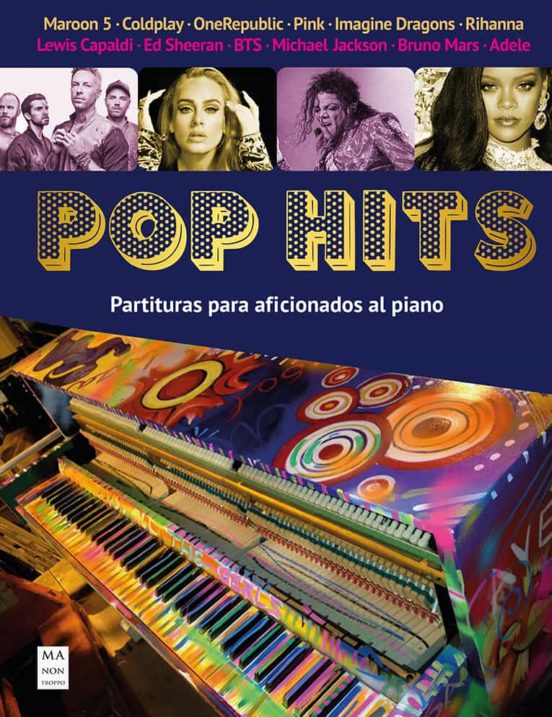 Pop Hits - Partituras Para Aficionados Al Piano Con Acordes
