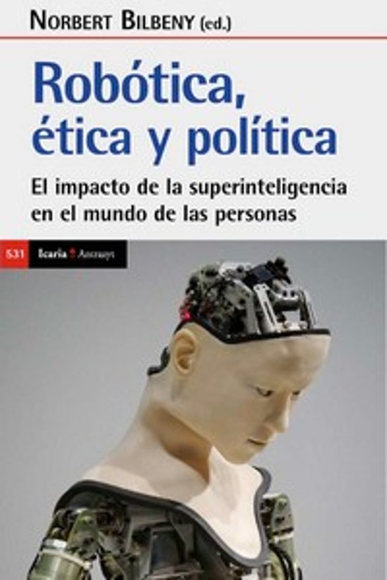 Robótica. Ética y política